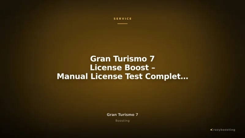 Gran Turismo 7 License Boost – Manual License Test Completion
