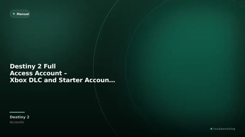 Destiny 2 Full Access Account – Xbox DLC and Starter Accounts