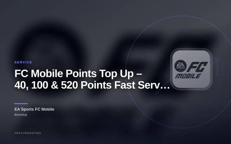 FC Mobile Points Top Up – 40, 100 & 520 Points Fast Service