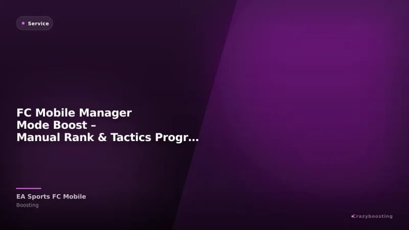 FC Mobile Manager Mode Boost – Manual Rank & Tactics Progress