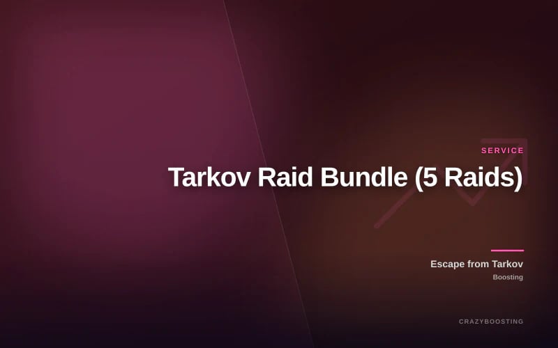 Tarkov Raid Bundle (5 Raids)