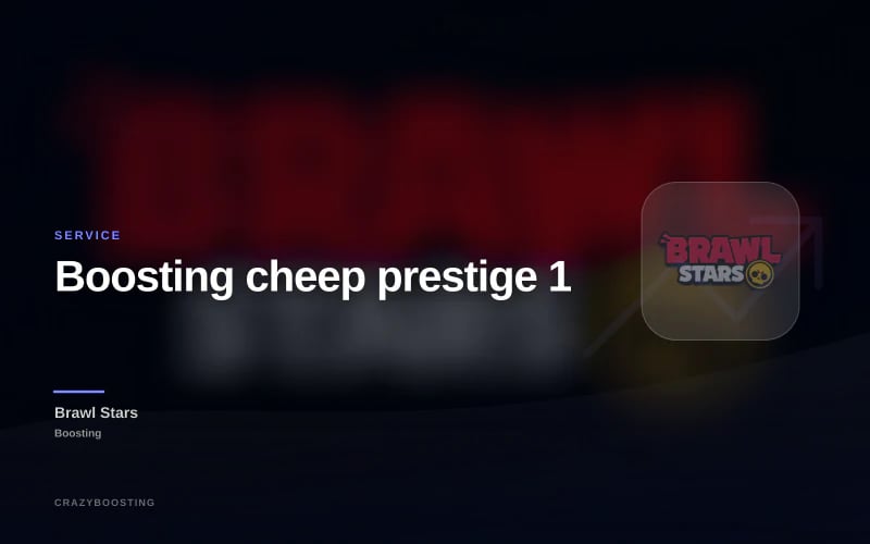 Boosting cheep prestige 1