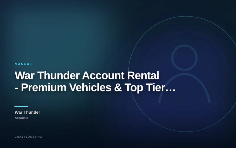 War Thunder Account Rental - Premium Vehicles & Top Tier Access